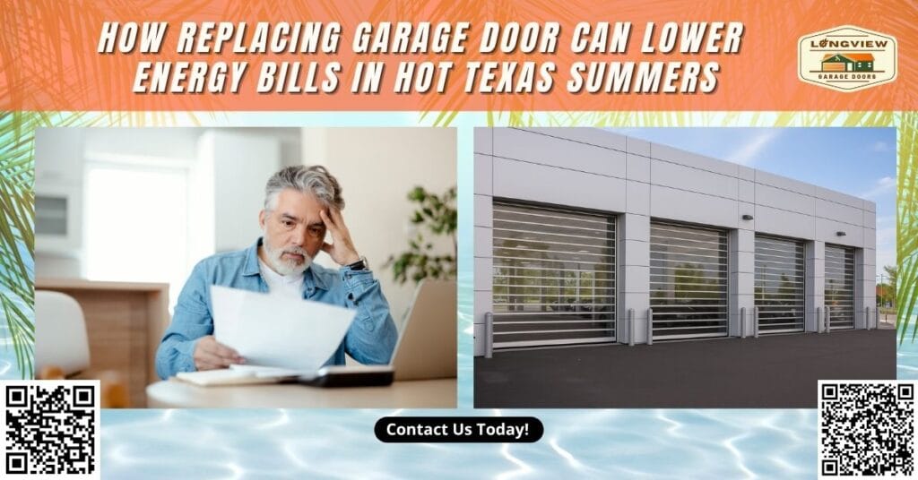 Replacing Garage Door: A Smart Way to Lower Energy Bills in Hot Texas Summers
