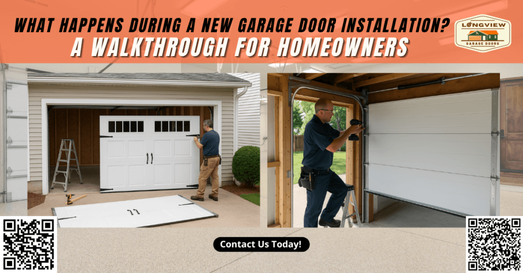 What Happens During a New Garage Door Installation? A Walkthrough for Homeowners
